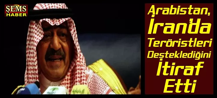 Arabistan, İran’da Teröristleri Desteklediğini İtiraf Etti